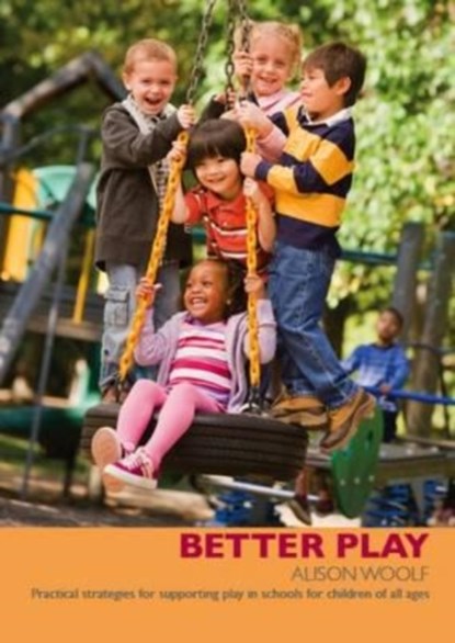 Better Play, Alison Woolf - Paperback - 9781903269268