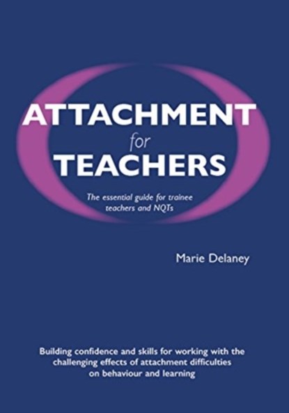 Attachment for Teachers, Marie Delaney - Paperback - 9781903269374