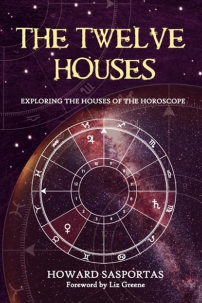 The Twelve Houses, Howard Sasportas - Paperback - 9781903353042