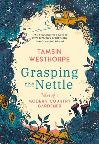 Grasping The Nettle, Tamsin Westhorpe - Gebonden - 9781903360514
