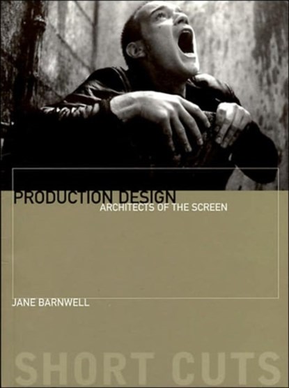 Production Design, Jane Barnwell - Paperback - 9781903364550
