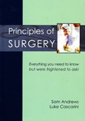 Principles of Surgery | Andrews, Sam ; Cascarini, Luke | 