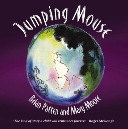 Jumping Mouse, Brian Patten - Gebonden - 9781903458990