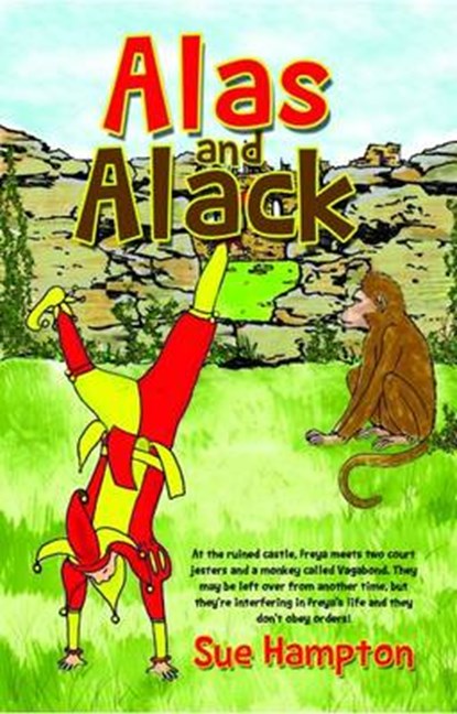 Alas and Alack & the Troglin, Sue Hampton - Paperback - 9781903490853