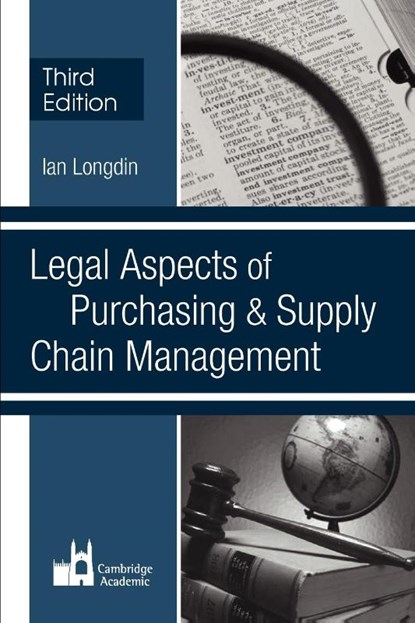Legal Aspects of Purchasing and Supply Chain Management, Ian Longdin - Paperback - 9781903499511