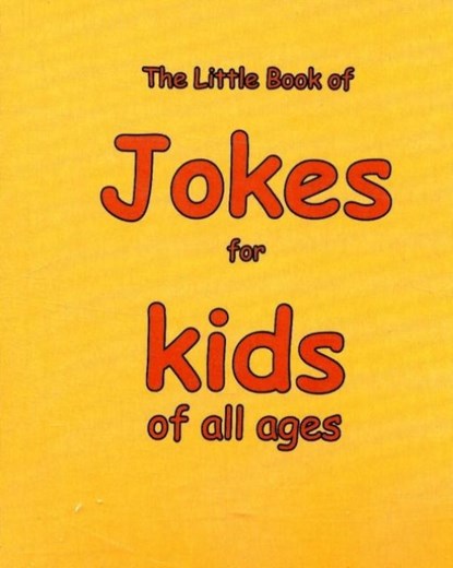 The Little Book of Jokes for Kids of All Ages, Martin Ellis - Paperback - 9781903506318