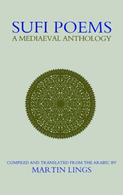 Sufi Poems, Martin Lings - Paperback - 9781903682173