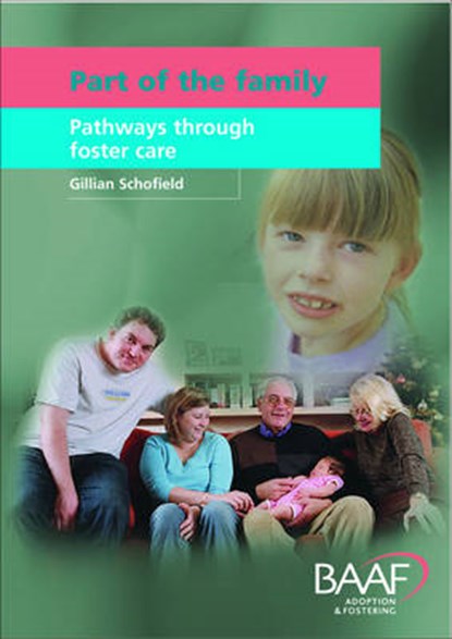 Part of the Family, Gillian Schofield - Paperback - 9781903699287
