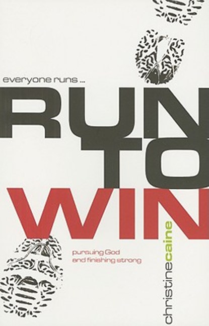 Run to Win!, CAINE,  Christine - Paperback - 9781903725795