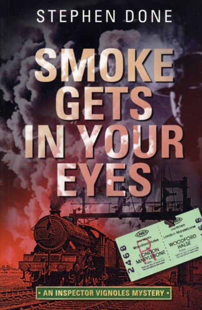 Smoke Gets in Your Eyes, Stephen Done - Paperback - 9781904109174