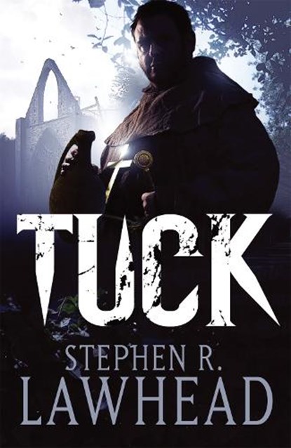 Tuck, Stephen Lawhead - Paperback - 9781904233756