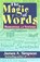The magic of words, James A. Simpson - Paperback - 9781904246411