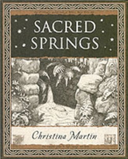 Sacred Springs - Holy Wells in Great Britain, Christina Martin - Paperback - 9781904263456