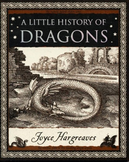 Little History of Dragons, Joyce Hargreaves - Paperback - 9781904263487