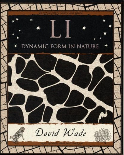 Li: Dynamic Form in Nature, David Wade - Paperback - 9781904263548