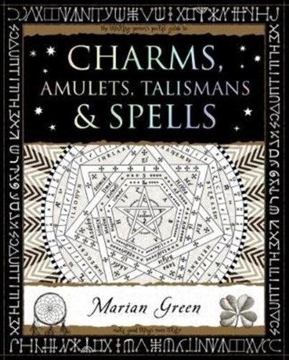 Charms, Amulets, Talismans and Spells, Marian Green - Paperback - 9781904263890