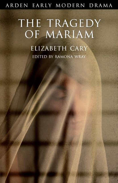 The Tragedy of Mariam, Elizabeth Cary - Paperback - 9781904271598