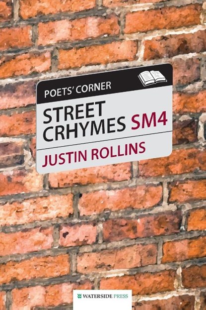 Street Crhymes, Justin Rollins - Paperback - 9781904380993