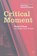 Critical Moments, Fintan O'Toole - Paperback - 9781904505037