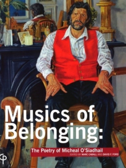 Musics of Belonging, Marc Caball ; David F. Ford - Paperback - 9781904505228
