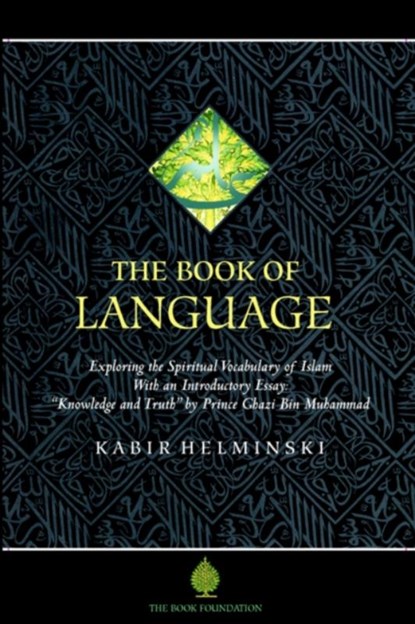 The Book of Language, Kabir Helminski - Paperback - 9781904510161
