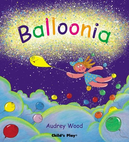 Balloonia, Audrey Wood - Paperback - 9781904550495
