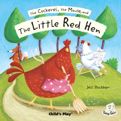 The Cockerel, the Mouse and the Little Red Hen, niet bekend - Paperback - 9781904550754
