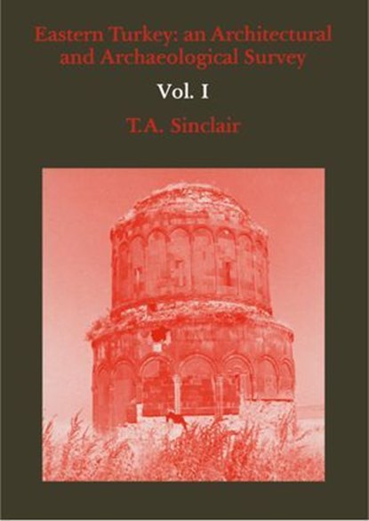 Eastern Turkey, T A Sinclair - Ebook - 9781904597728