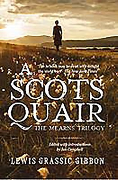 A Scots Quair, Lewis Grassic Gibbon - Paperback - 9781904598824