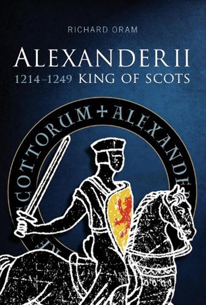 Alexander II, Richard D. Oram - Paperback - 9781904607922