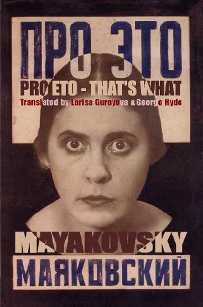 Pro Eto - That's What, Vladimir Mayakovsky - Paperback - 9781904614319