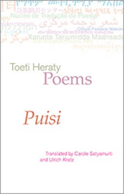Poems, Toeti Heraty ; Carole Satyamurti ; Ulrich Kratz - Paperback - 9781904634799
