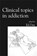 Clinical Topics in Addiction, Ed Day - Paperback - 9781904671503