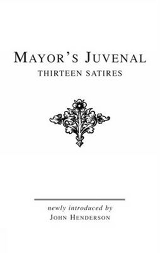 Mayor's Juvenal (Vol. I)
