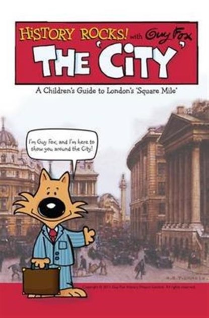 History Rocks: the City, Guy Fox ; UBS Investment Bank - Paperback - 9781904711179