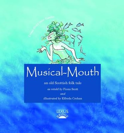 Musical-Mouth, Fiona Scott - Paperback - 9781904737278