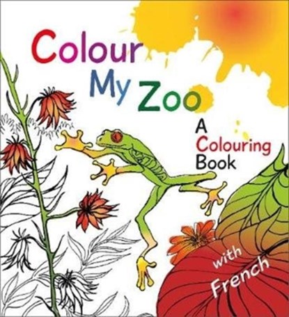 Colour My Zoo, Peter Terrell - Paperback - 9781904737568