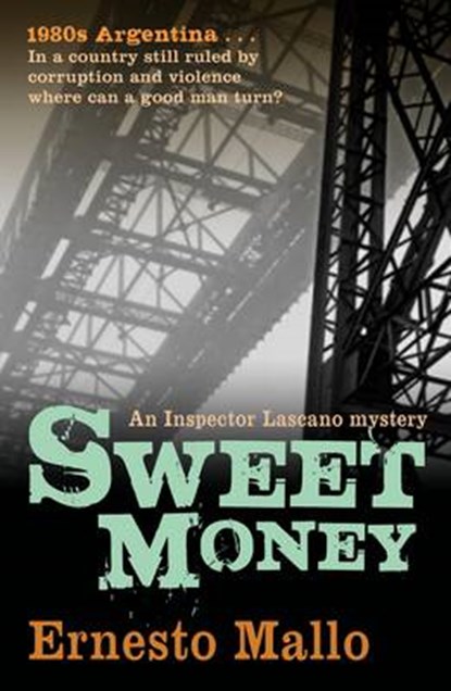 Mallo, E: Sweet Money, MALLO,  Ernesto - Paperback - 9781904738732
