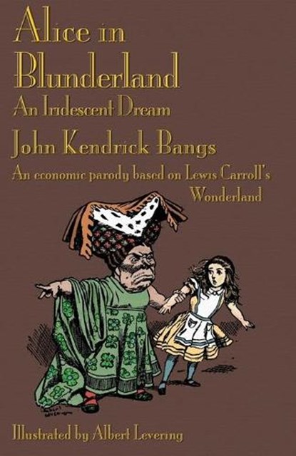 Alice in Blunderland, John Kendrick Bangs - Paperback - 9781904808565