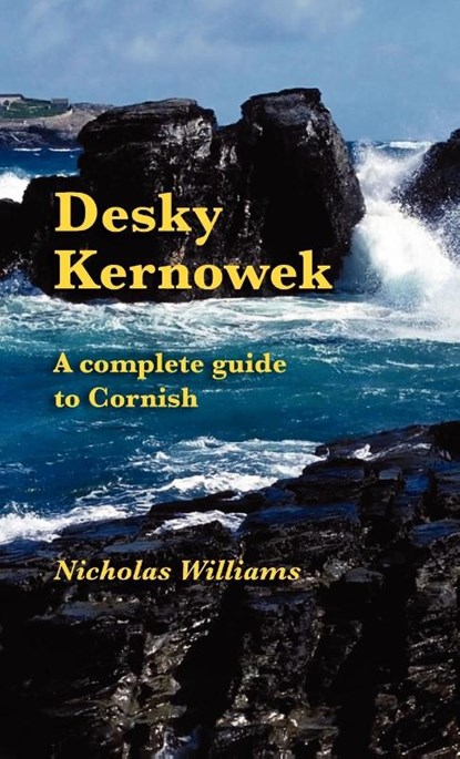 Desky Kernowek, Nicholas Williams - Gebonden - 9781904808992