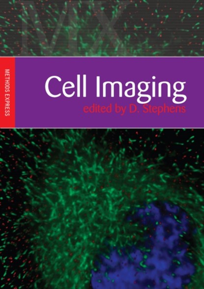 Cell Imaging, David Stephens - Paperback - 9781904842040