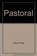 Pastoral, Philip Callow - Paperback - 9781904886068