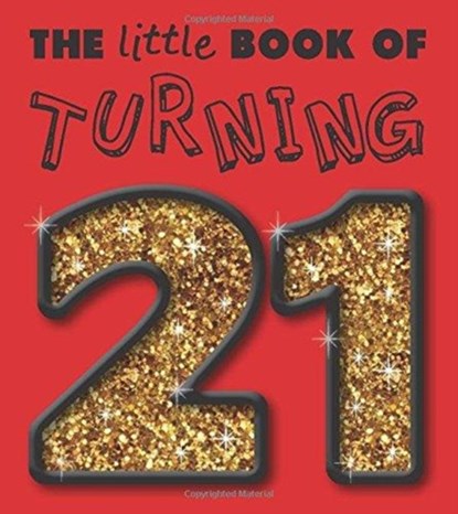 Little Book of Turning 21, B Andy Bailey Jamien - Paperback - 9781904967088
