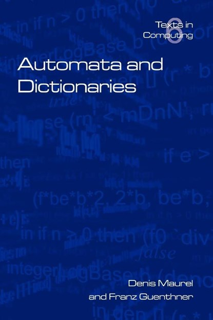 Automata and Dictionaries, Denis Maurel ; Franz Guenthner - Paperback - 9781904987321