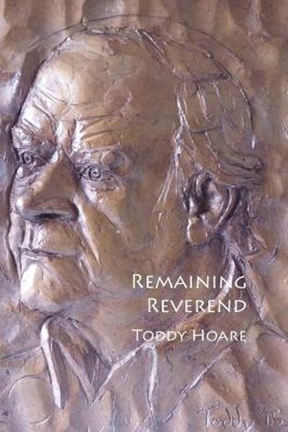 Remaining Reverend, HOARE,  Toddy - Paperback - 9781905022373