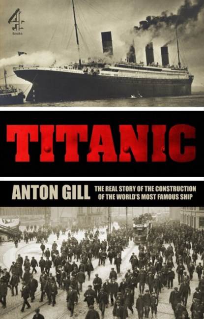 Titanic, Anton Gill - Paperback - 9781905026746