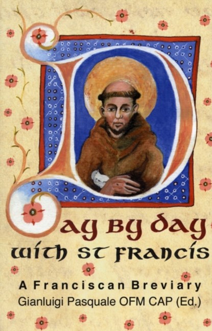 Day by Day with St. Francis, Saint Francis of Assisi - Gebonden - 9781905039166
