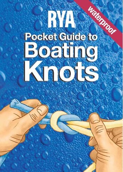 RYA Pocket Guide to Boating Knots, Royal Yachting Association - Gebonden - 9781905104727