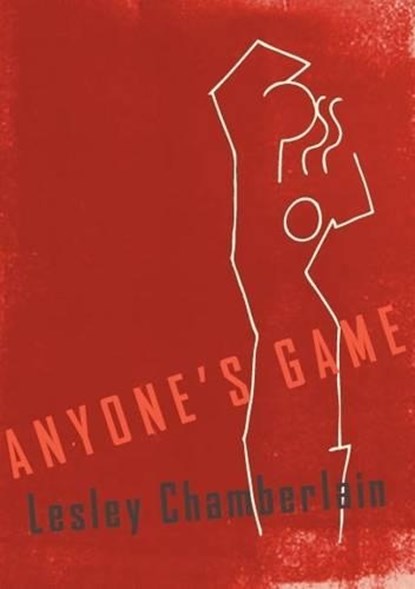 Anyone's Game, Lesley Chamberlain - Paperback - 9781905128198