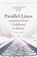 Parallel Lines, Peter Lantos - Paperback - 9781905147571